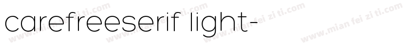 carefreeserif light字体转换